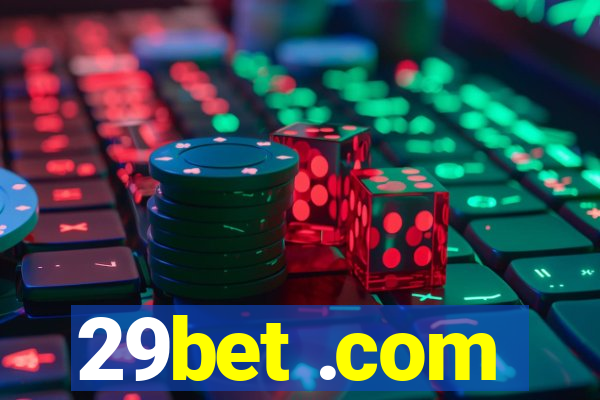 29bet .com